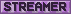 Selo STREAMER